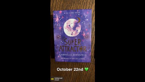 October 22nd oracle card: feeling good