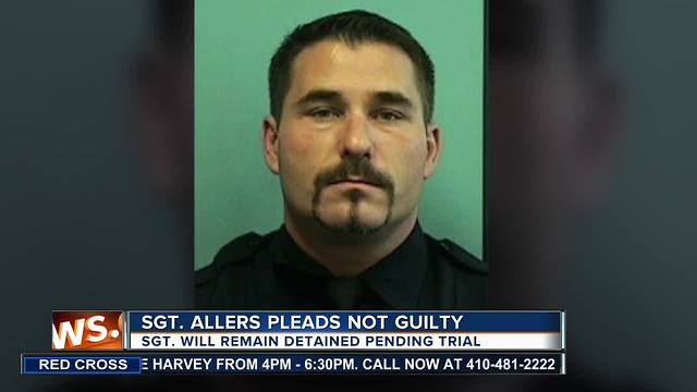 BPD Sgt. remains behind bars; pleads not guilty