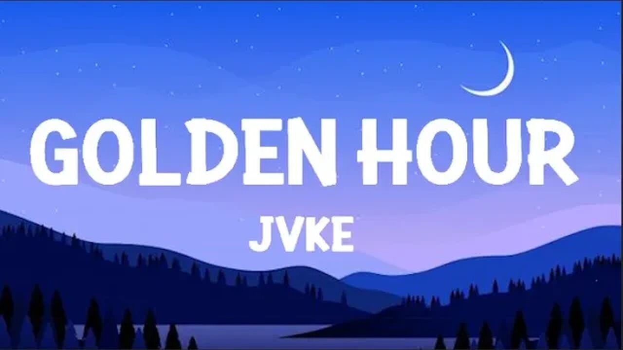 JVKE - golden hour (Lyrics)