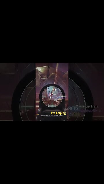 Destiny 2 - I'm helping.