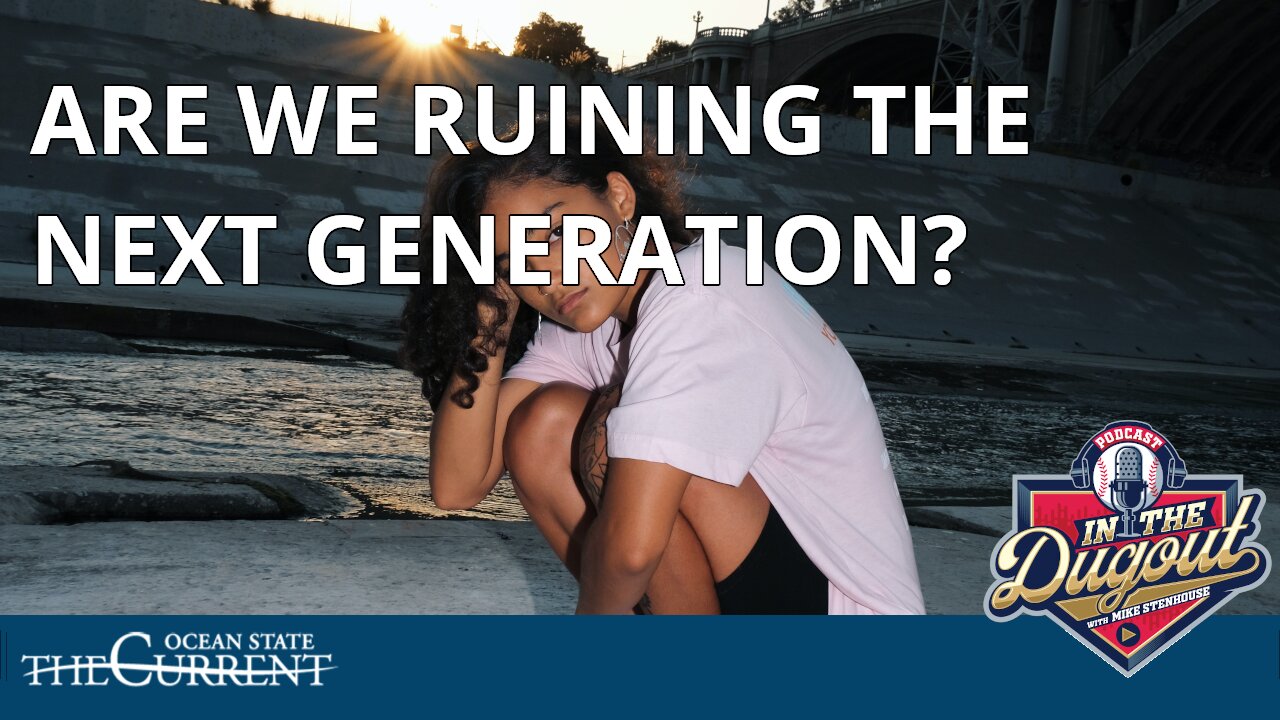 Are we ruining the next generation? #InTheDugout – October 25, 2022