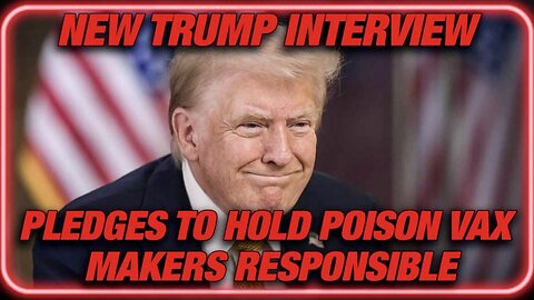 President Trump Pledges to Hold Poison-Vaccine Makers Responsible, Free J6ers, and Secure Our Borders in New Interview with Illuminati-Owned Media, "Meet The Press"!