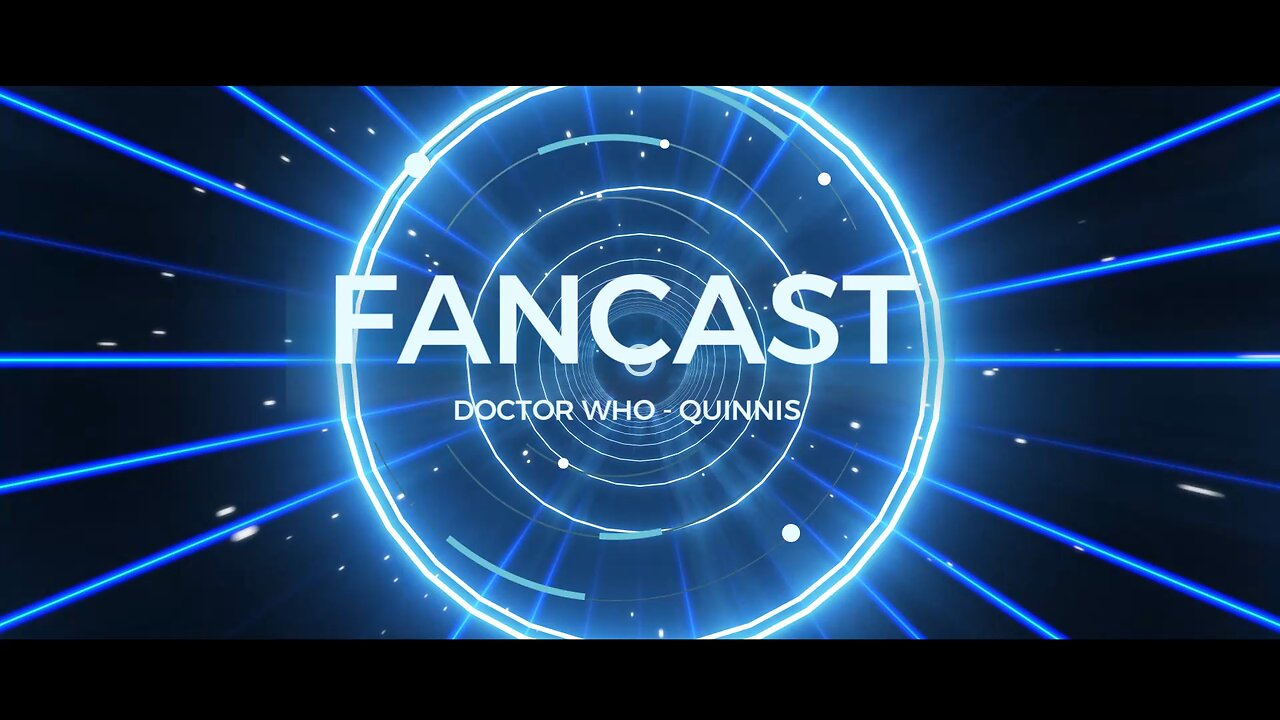 001 Fancast - Doctor Who - Quinnis