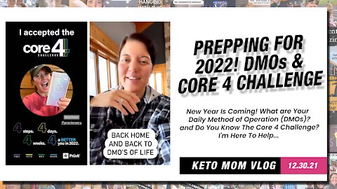 Prepping For 2022! What's Your DMOs And Core 4 Challenge | Keto Mom Vlog