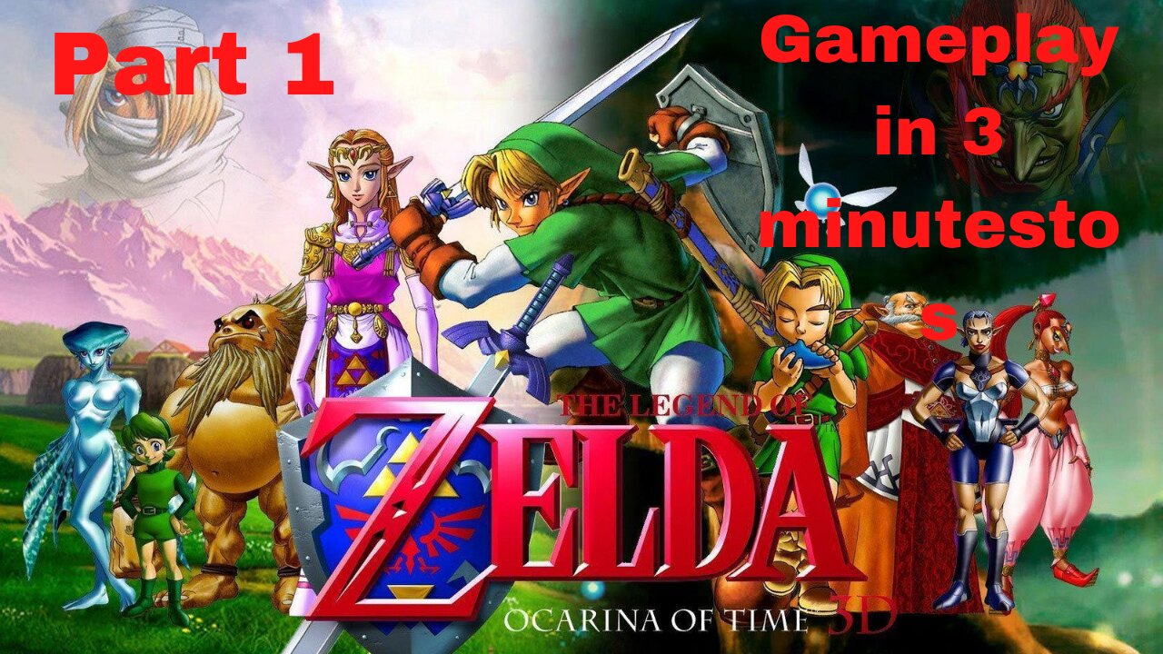 zelda ocarina of time game play part 1 in 3 minutes