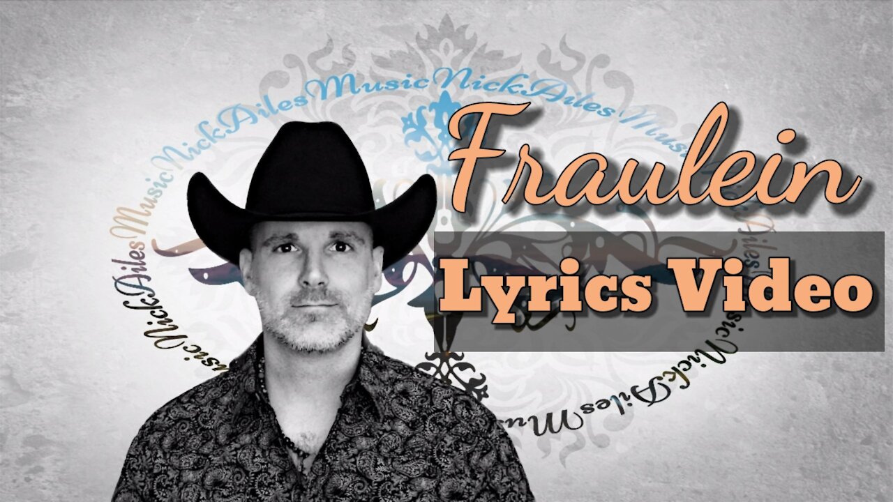 Fraulein (Lyrics Video)