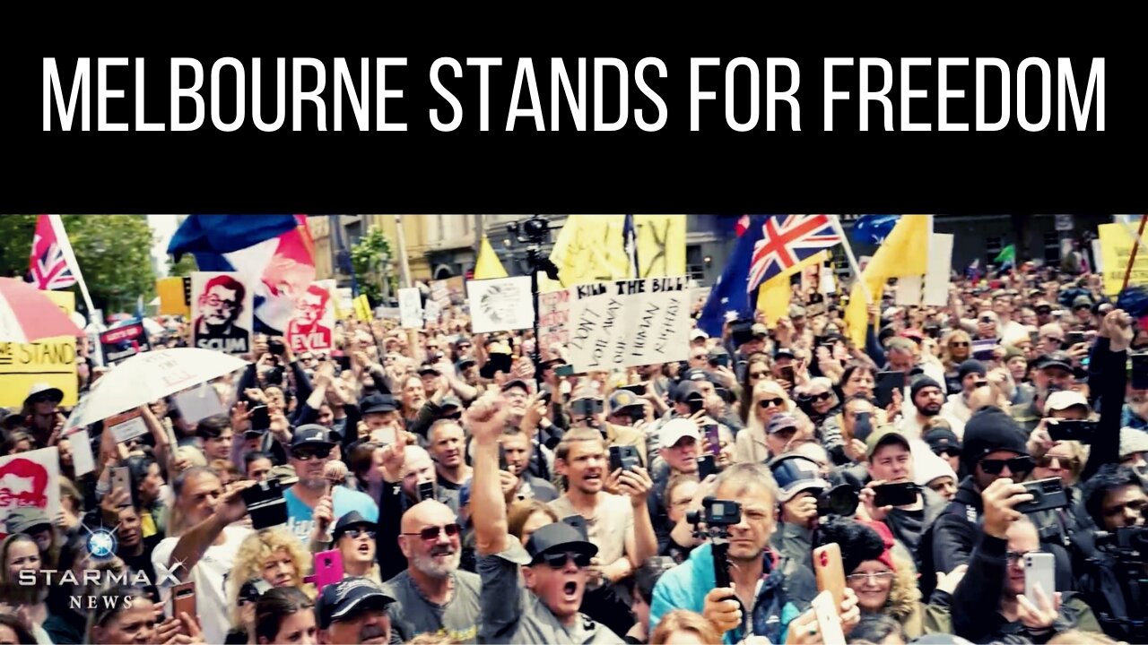 Melbourne STANDS FOR FREEDOM