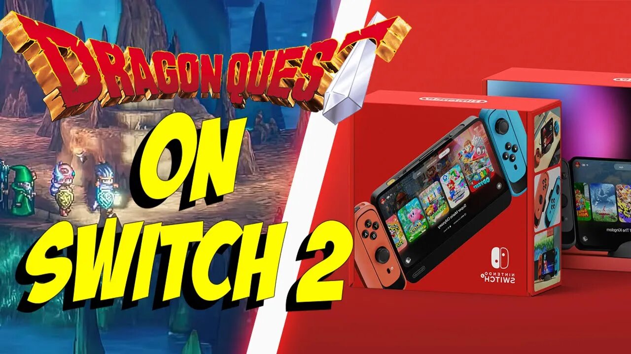 Dragon Quest's FUTURE on the Switch 2