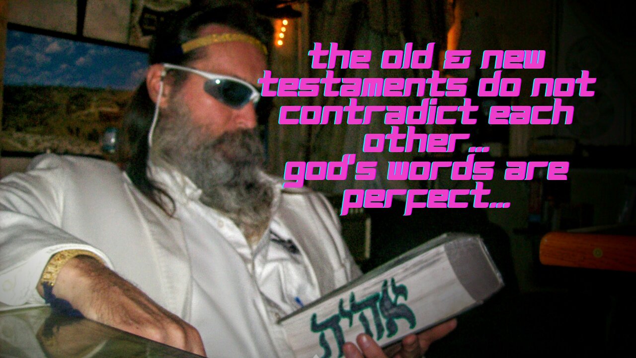 There Are No Contradictions In The Bible: Only the Interpretations of Evil Men.