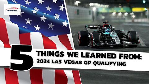 5 Things We Learned From 2024 Las Vegas GP Qualifying [F1 News]