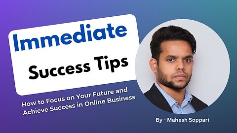 Act Now! How to Focus on Your Future and Achieve Success in Online Business