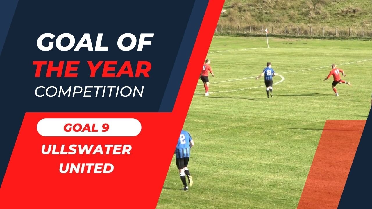 Goal 9 - Ullswater United