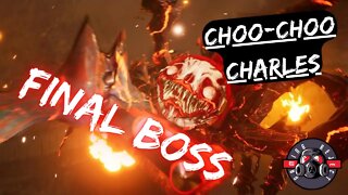 Choo-Choo Charles Final Boss Fight