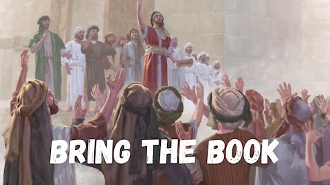 Bring the Book