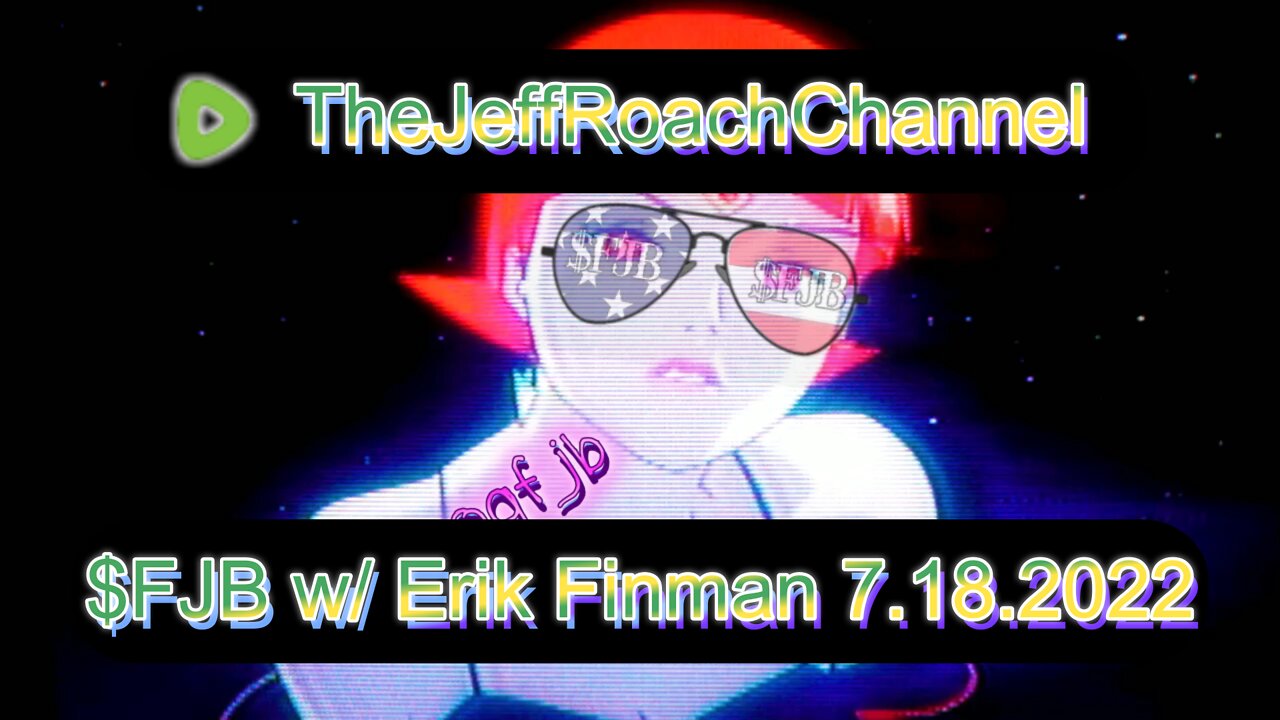 $FJB Discord with Erik Finman 07.18.2022 FJBcoin