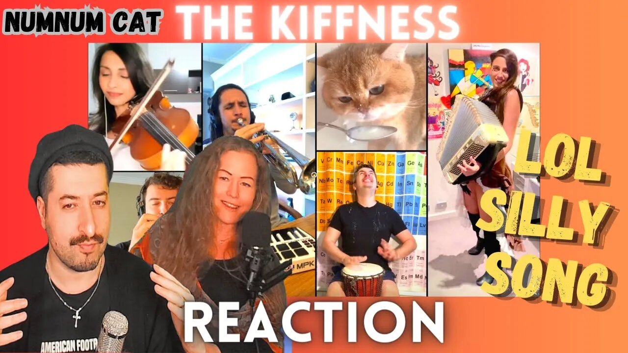 SILLY SONG - The Kiffness - Numnum Cat (International Mashup) Reaction