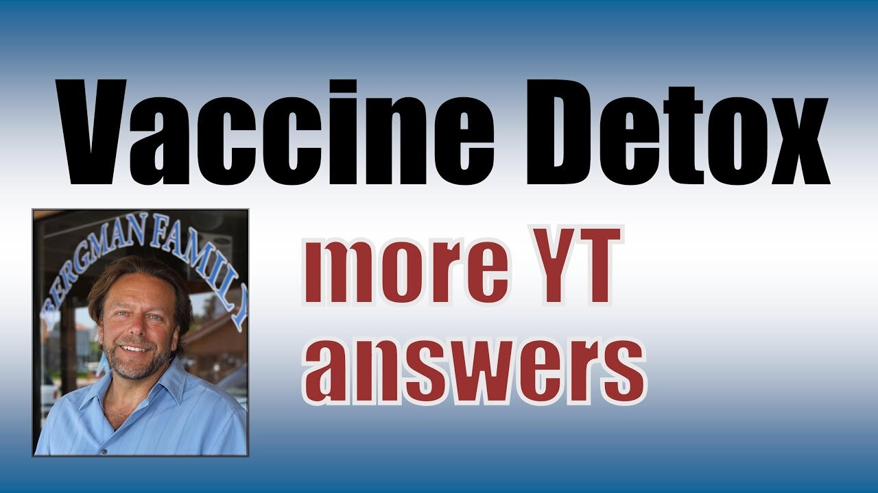 How To Detox From Vaccines (short video)