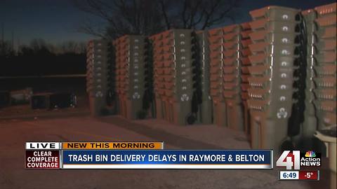 Delivery of new trash bins in Raymore, Belton delayed
