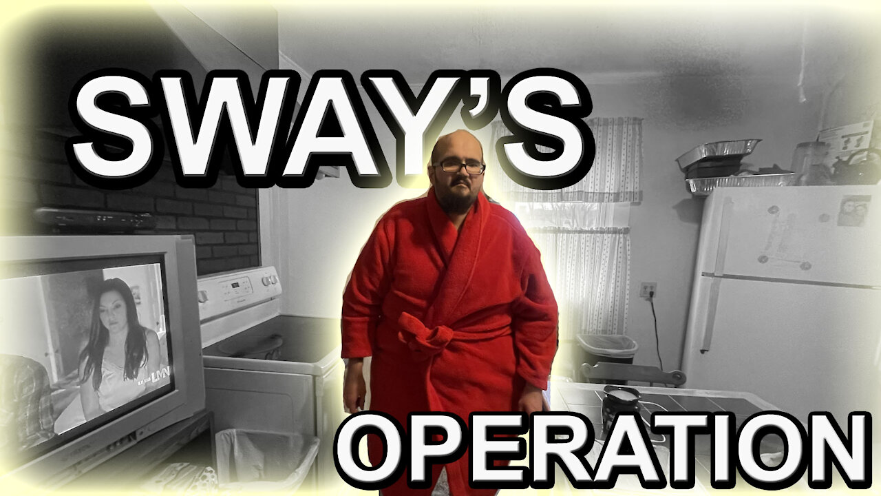 SWAY'S OPERATION