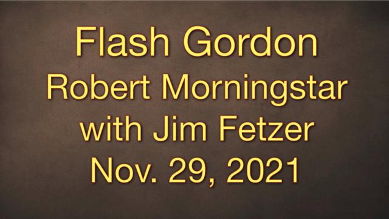 Flash Gordon (29 November 2021) the 2nd hour with Robert Morningstar.