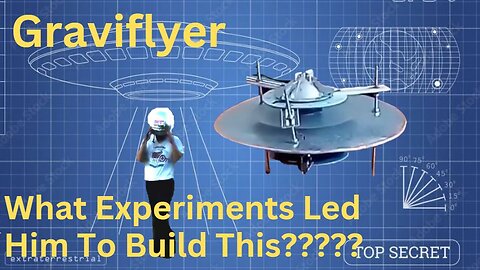 Graviflyer #39 "Breaking Down Alexeys Experiments"