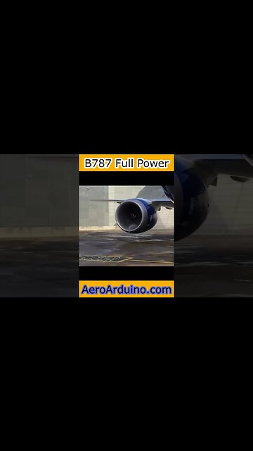 Massive #Boeing Dreamliner #B787 Engine Running Full Power #Flying #Aviaiton #AeroArduino