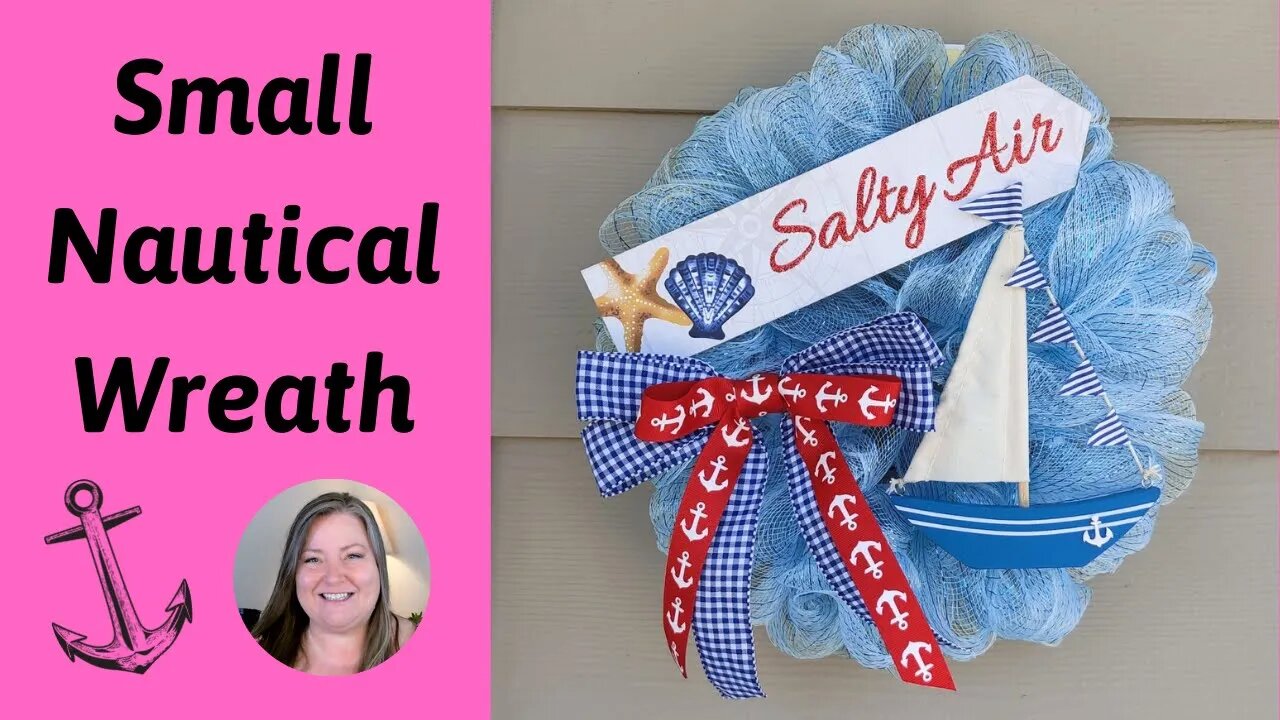 Small Nautical Wreath ~ Coastal Wreath DIY ~ Step by Step Wreath Tutorial