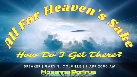 All For Heaven's Sake (Gary Colville) | Hosanna Porirua