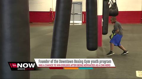 Founder of Detroit's Downtown Boxing Gym youth program nominated as CNN Hero