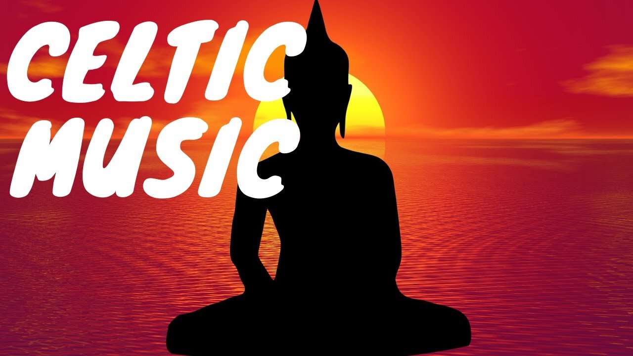 Celtic Music Helps Reassure, Balance Energies.