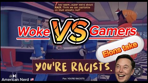 Woke vs Gamers - Elons take