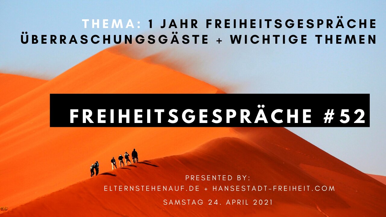 FREIHEITSGESPRÄCHE #52 vom 24. April 2021