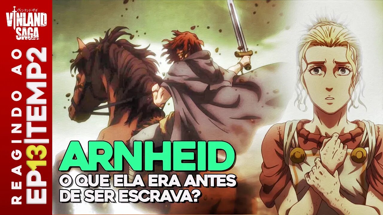 REACT Vinland Saga 2x13 - O PASSADO DE ARNHEID