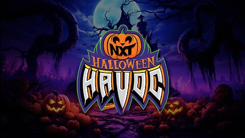 NXT HALLOWEEN HAVOC 2023 NIGHT 1 : GET HYPED