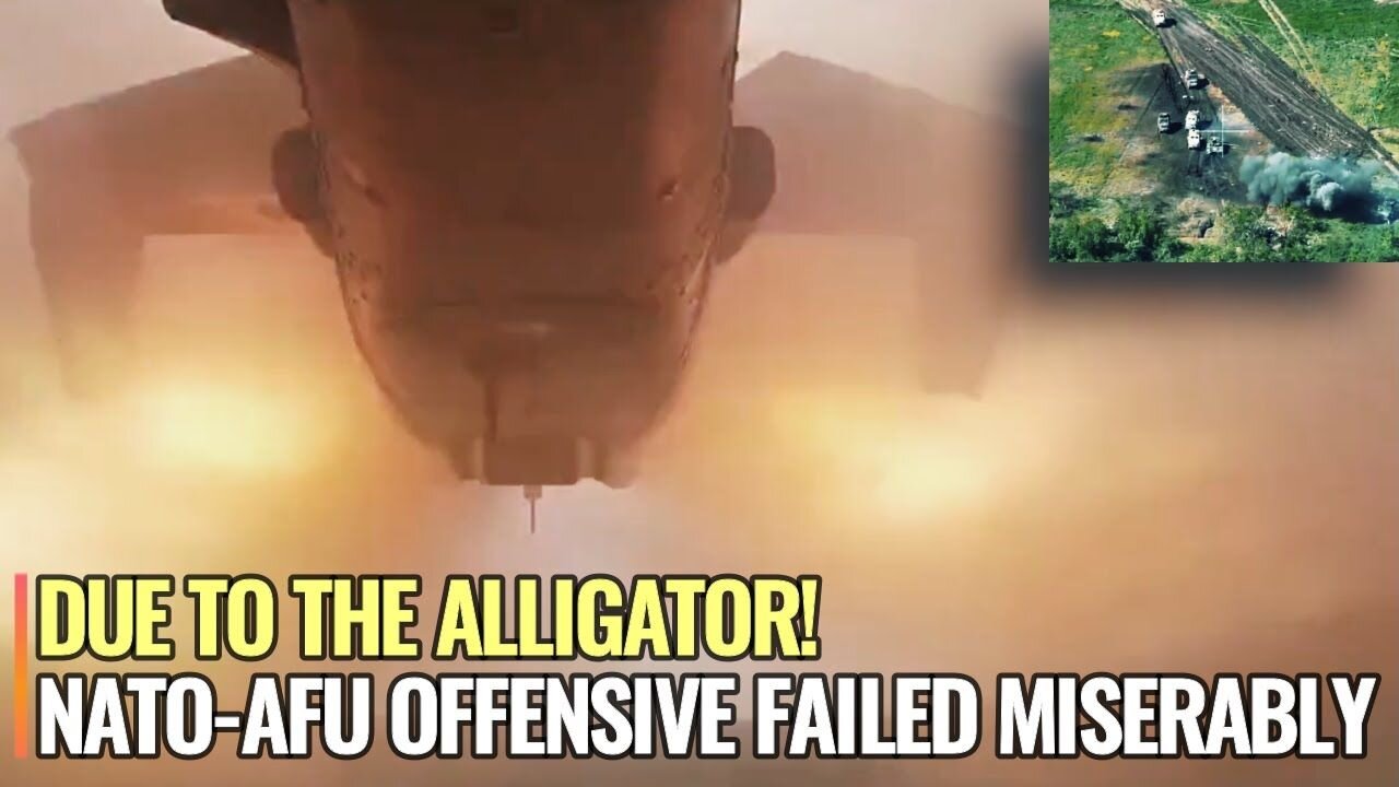 Russian Alligator is the main reason for the failure of Ukraine joint NATO offensive