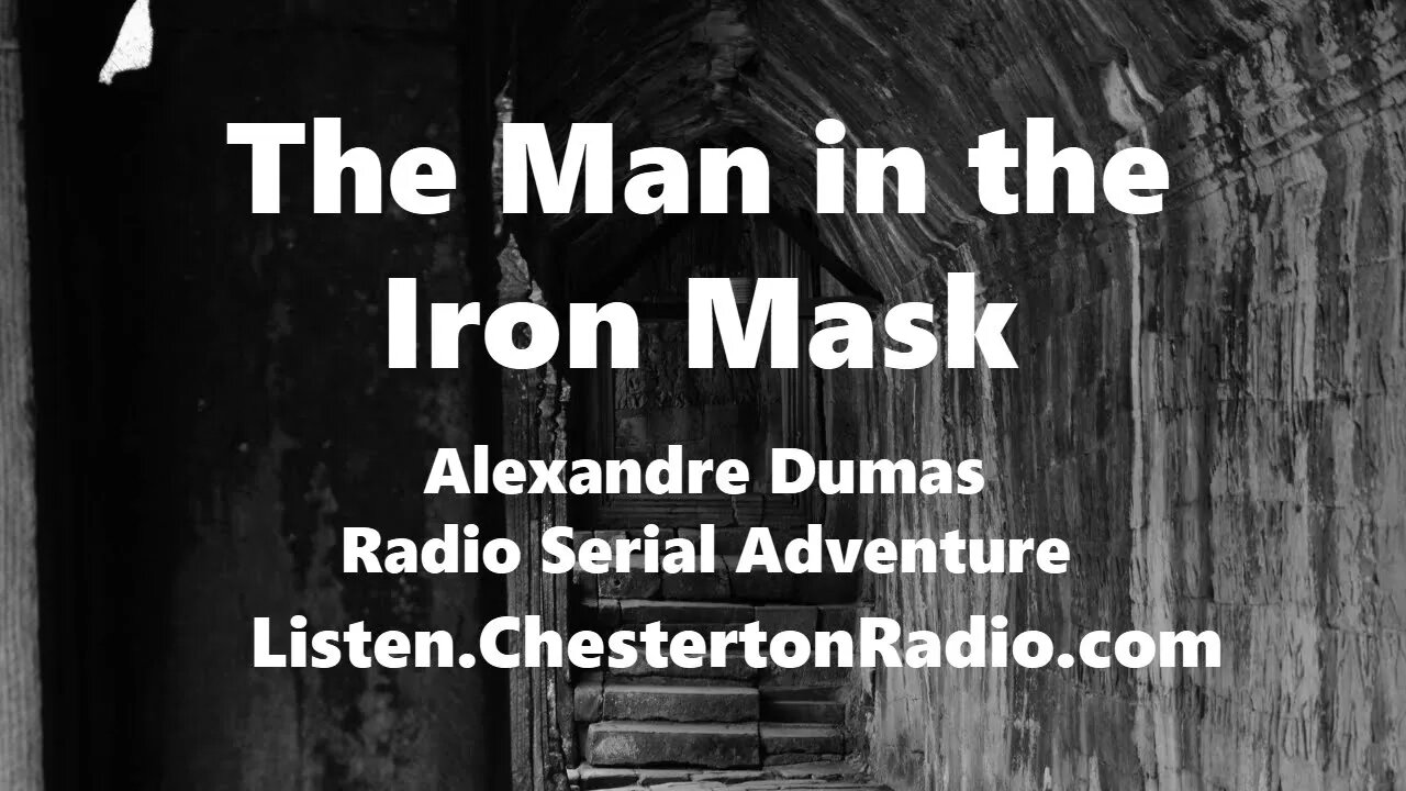 The Man in the Iron Mask - Alexandre Dumas - Ep 14/49