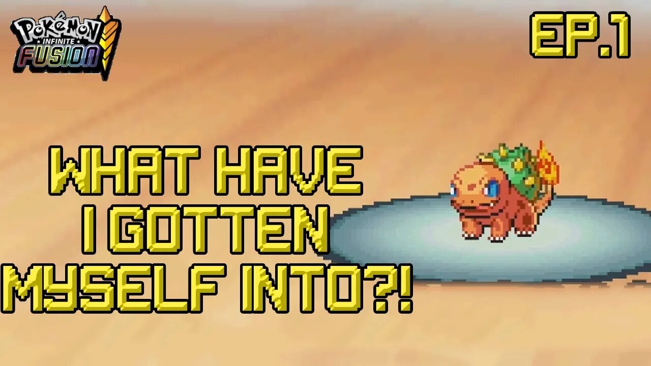 Creating nightmare fuel! - Pokemon Infinte Fusion EP.1