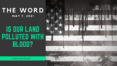 The Word: May 7, 2021