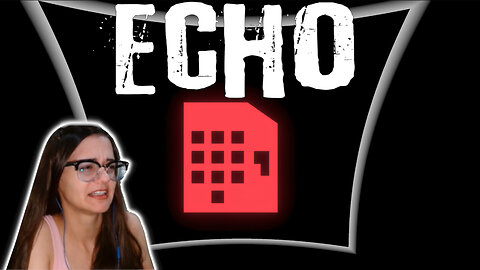 Echo - Gameplay