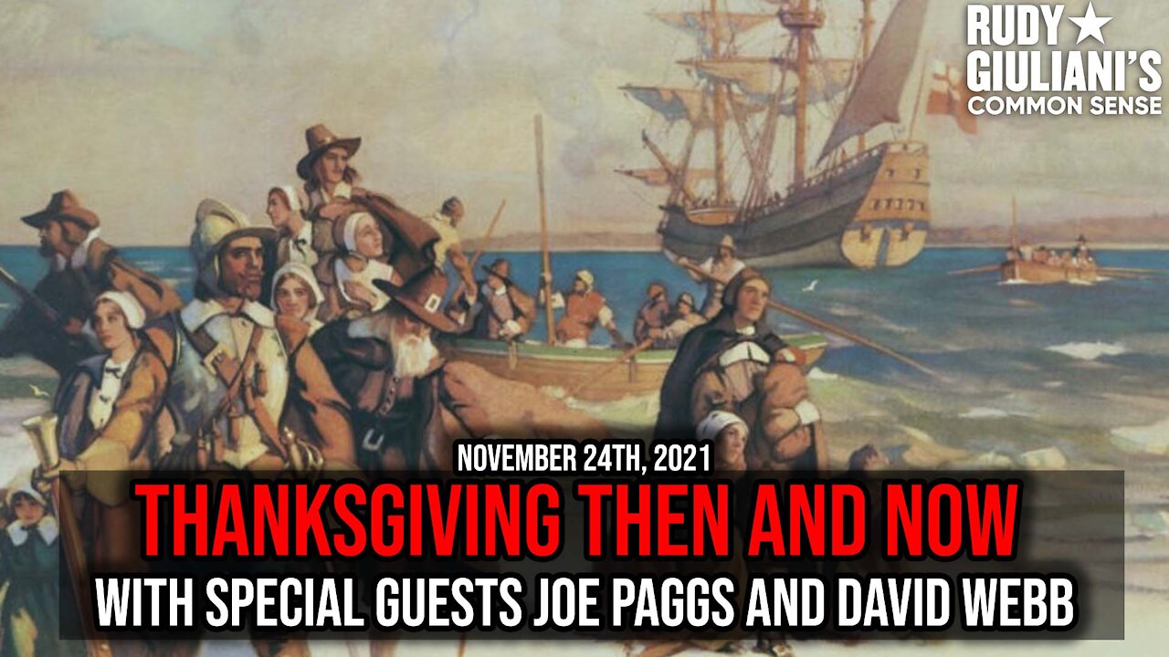 Thanksgiving Then and Now: With Special Guests Joe Paggs and David Webb | November 24th 2021