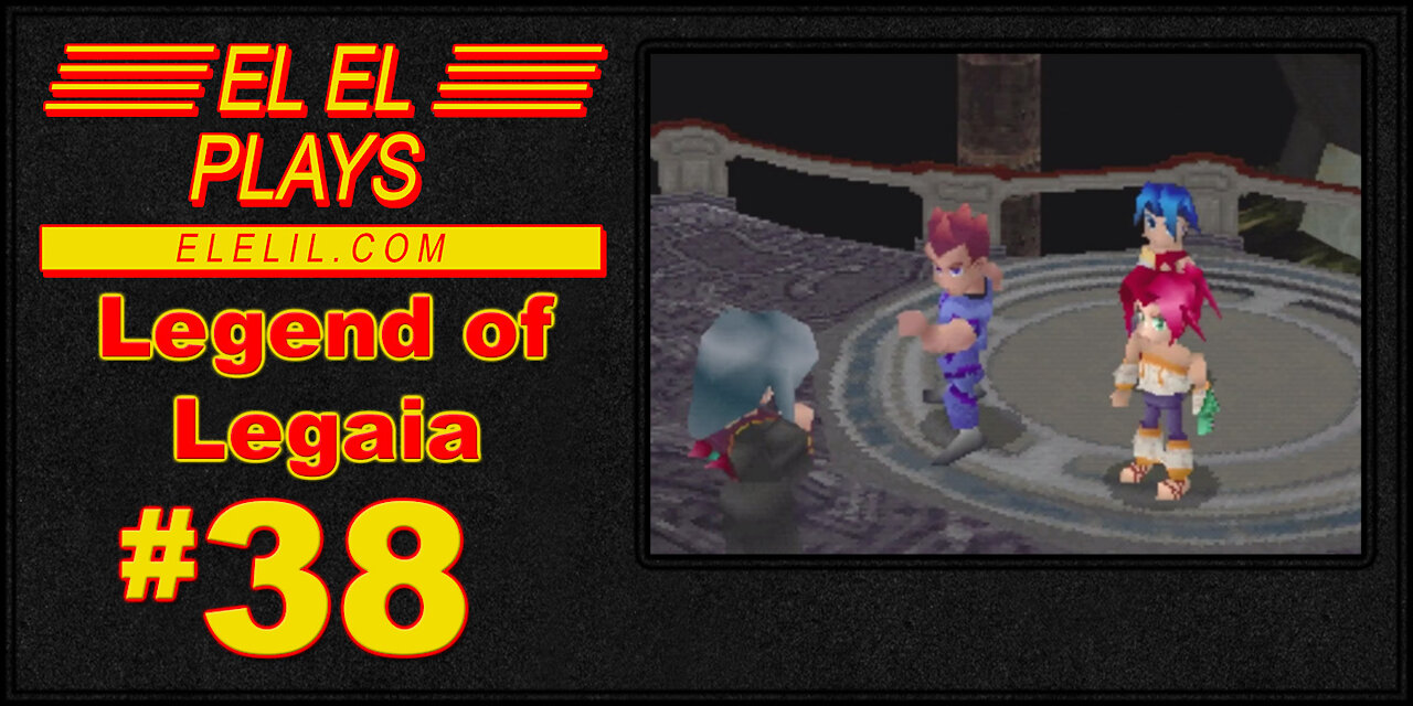 El El Plays Legend of Legaia Episode 38: Brotherly Love