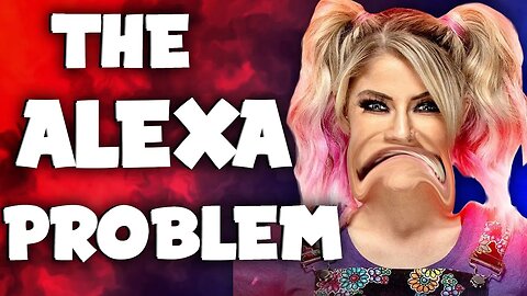 Straight Shoot: The Alexa Bliss Problem