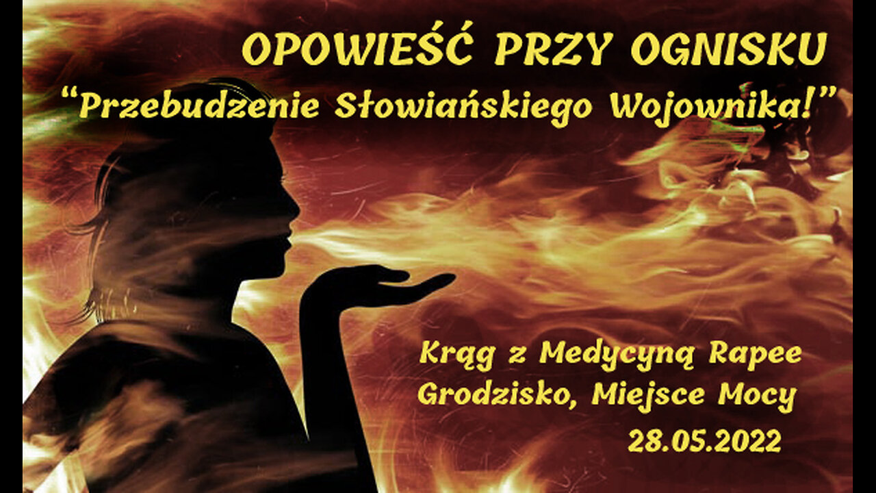 OPOWIEŚĆ PRZY OGNISKU "Przebudzenie Słowiańskiego Wojownika!" - Indi, Maloka.pl (Biała Ścieżka)