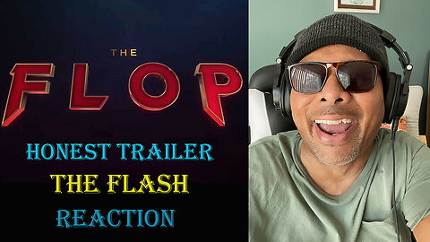 Honest Trailer - The Flash Reaction!