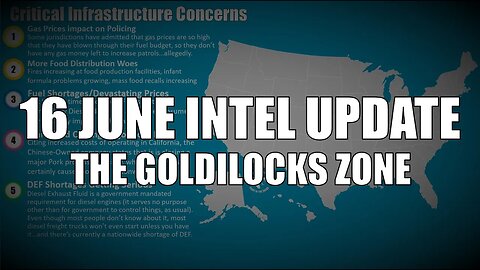 June 16 Intel Update: The Goldilocks Zone