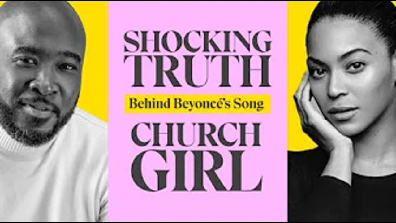 The SHOCKING Truth Behind Beyoncé’s “Church Girl” Song