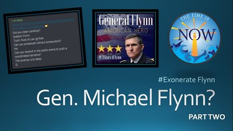 5/27/2020 - General Michael Flynn: Part Two of Two