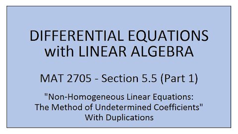 MAT 2705 - Section 5.5 (Part 2)