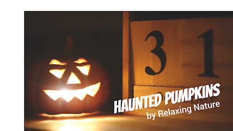 Haunted Pumpkins - 60 minutes of Beautiful, Slightly Music for Study, Work, Meditation, Sleep