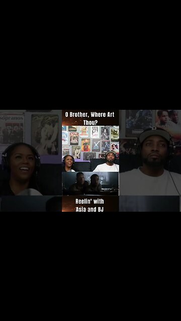 O Brother Where Art Thou? #shorts #ytshorts #obrotherwhereartthou #moviereaction | Asia and BJ